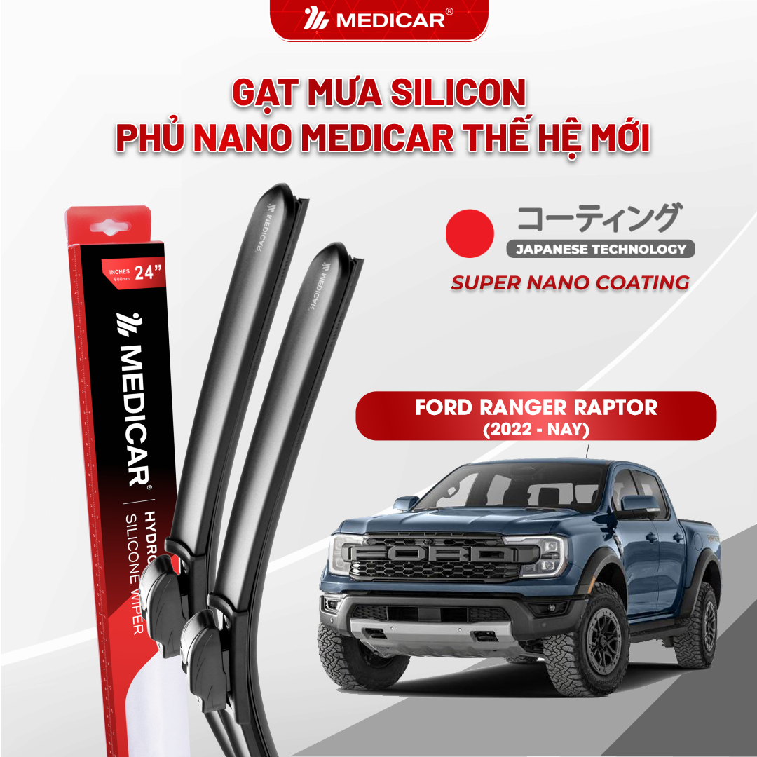 Gạt mưa ô tô Medicar silicon phủ Nano cho xe FORD RANGER RAPTOR