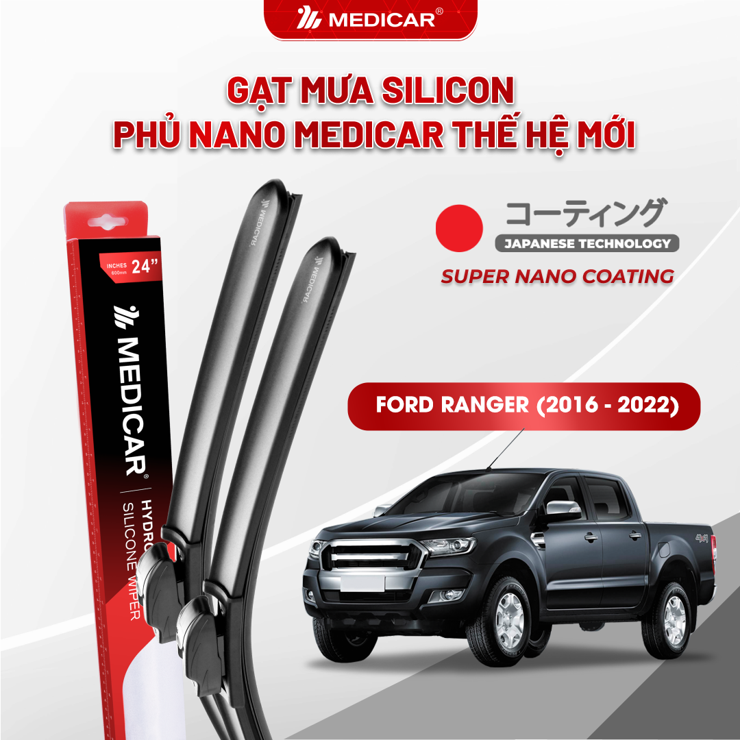 Gạt mưa ô tô Medicar silicon phủ Nano cho xe Ford Ranger