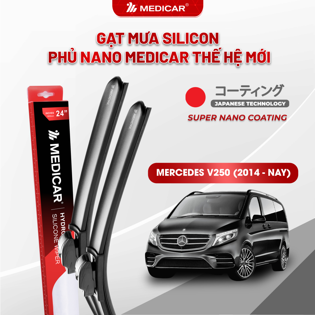 Gạt mưa ô tô Medicar silicon phủ Nano cho xe MERCEDES V250