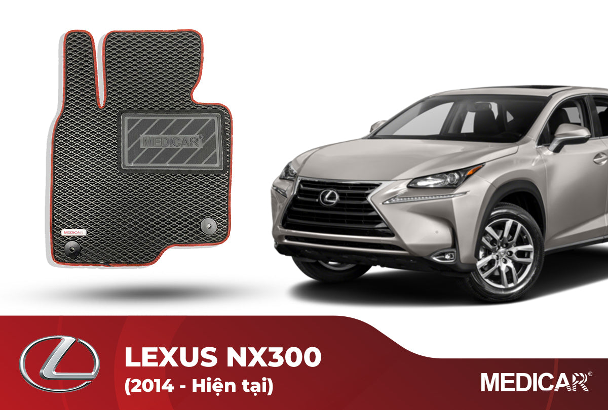 Thảm lót sàn ô tô Lexus NX300 (2014-Hiện tại)