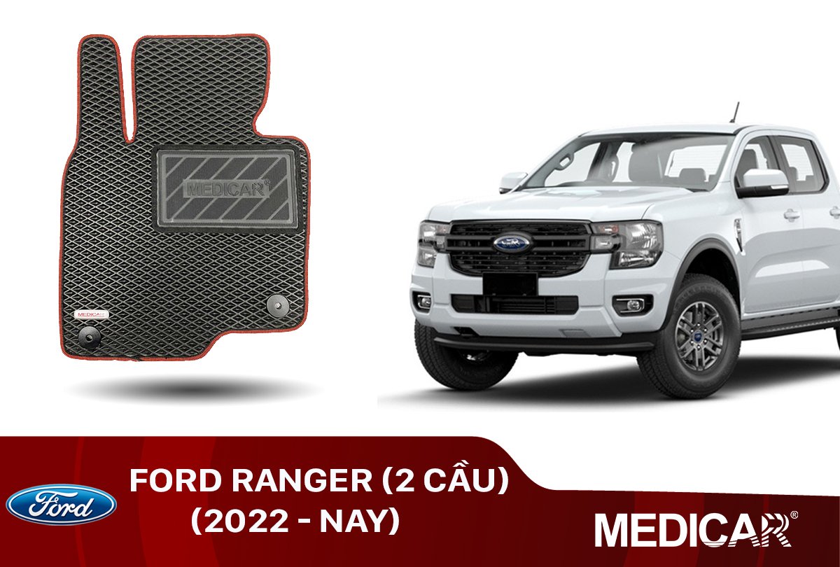 Thảm Lót Sàn Ô Tô Ford Ranger (2 Cầu) (2022 - Hiện tại)